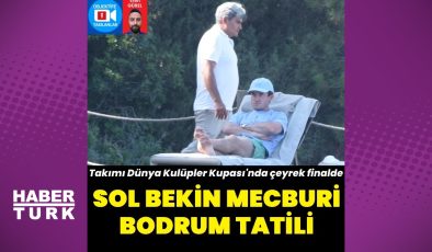 Ben Chilwell, Bodrum tatilinde görüntülendi