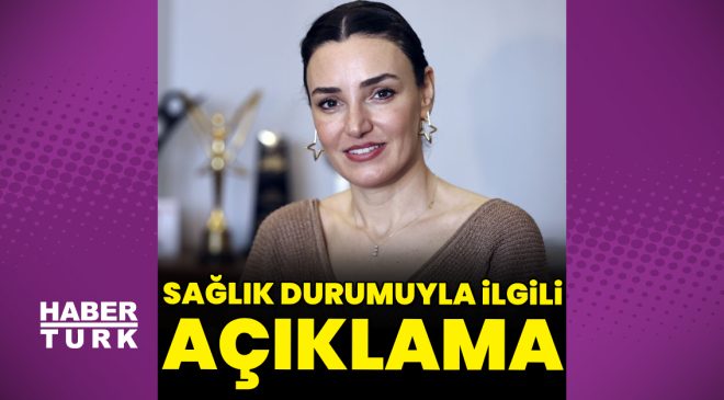 Sevcan Orhan, sağlık durumuyla ilgili açıklama yaptı